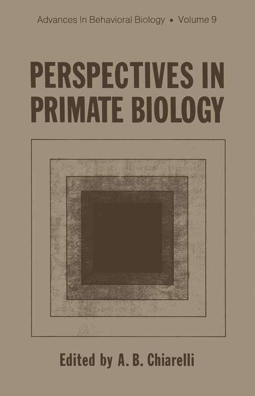 Book cover of Perspectives in Primate Biology (1974) (Advances in Behavioral Biology #9)