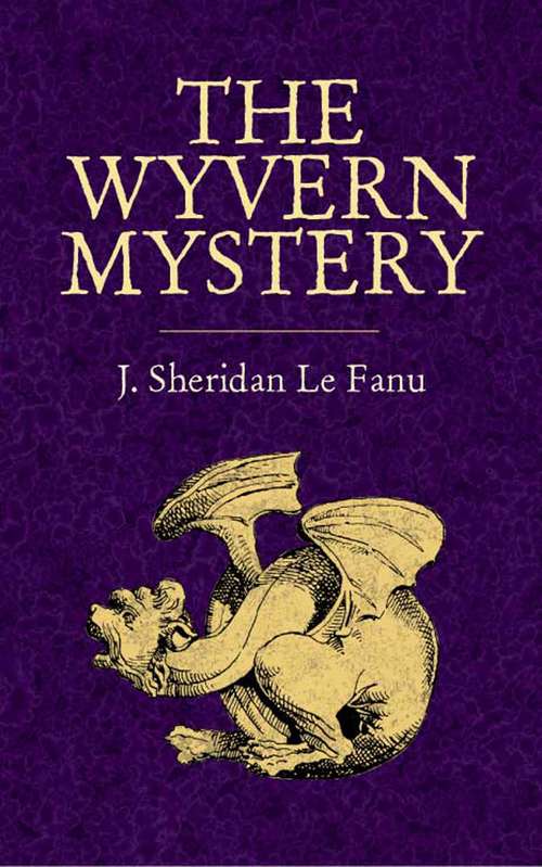 Book cover of The Wyvern Mystery: A Novel (Collected Works)