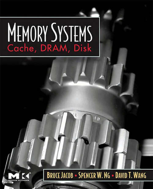 Book cover of Memory Systems: Cache, DRAM, Disk