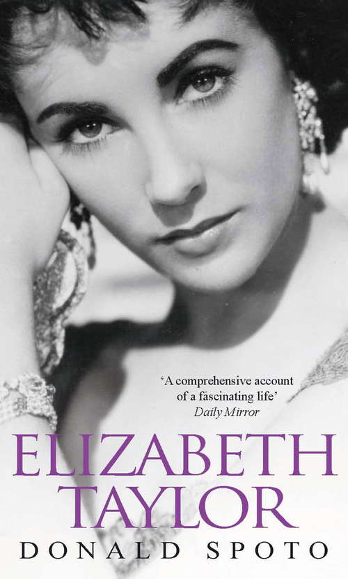 Book cover of Elizabeth Taylor: The Biography Of Elizabeth Taylor (G. K. Hall Core Ser.)