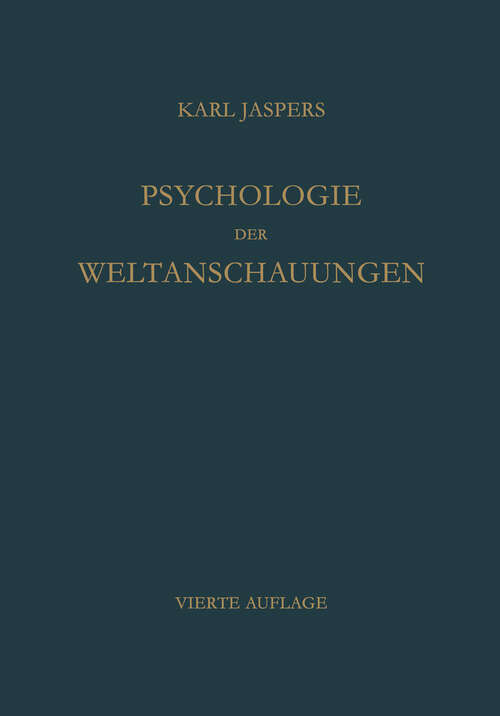 Book cover of Psychologie der Weltanschauungen (4. Aufl. 1954)