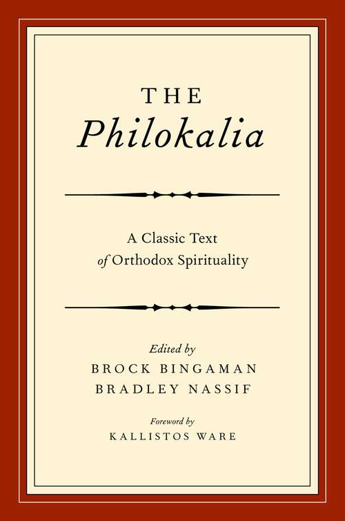 Book cover of The Philokalia: A Classic Text of Orthodox Spirituality