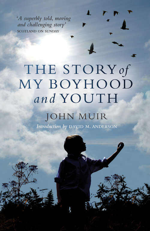 Book cover of The Story of my Boyhood and Youth (The\john Muir Library)