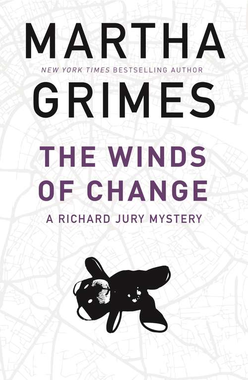 Book cover of The Winds of Change (Main) (The Richard Jury Mysteries #19)