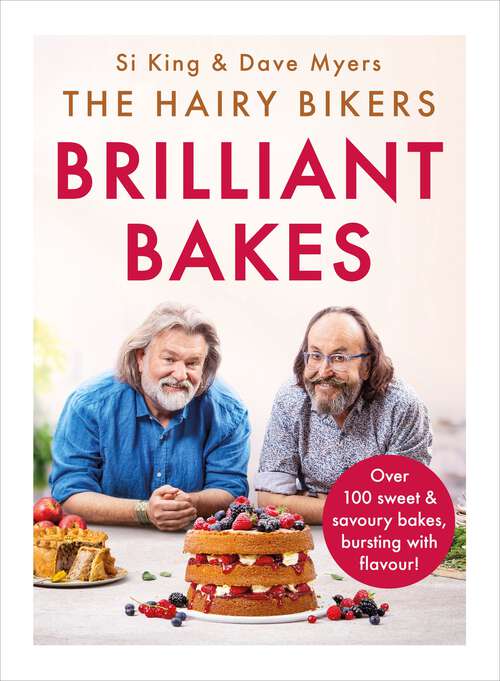 Book cover of The Hairy Bikers’ Brilliant Bakes