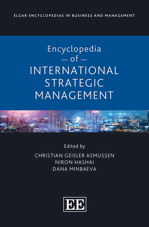 Book cover of Encyclopedia of International Strategic Management (Elgar Encyclopedias in Business and Management series)