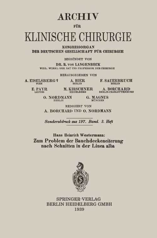 Book cover of Zum Problem der Bauchdeckeneiterung nach Schnitten in der Linea alba (1939)