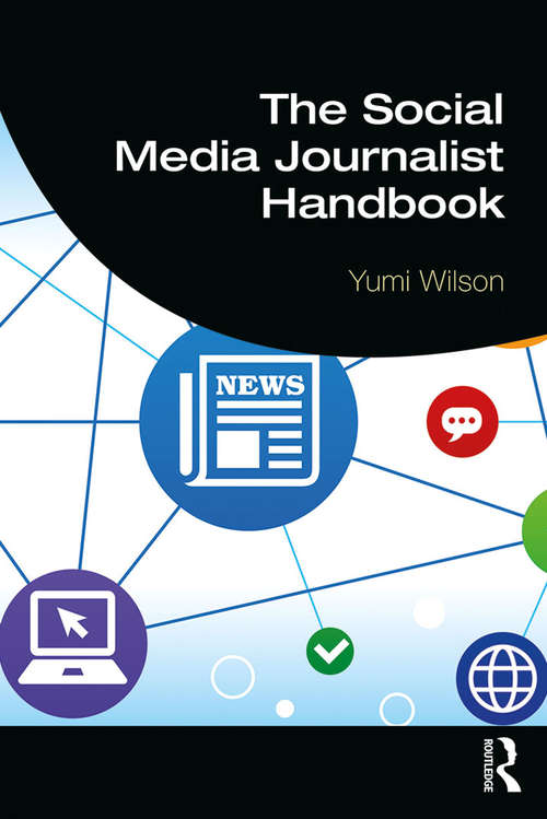 Book cover of The Social Media Journalist Handbook