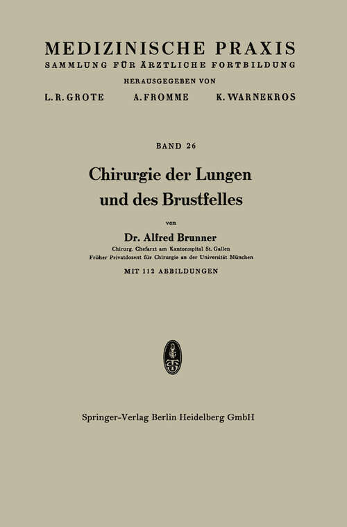 Book cover of Chirurgie der Lungen und des Brustfelles (1938)