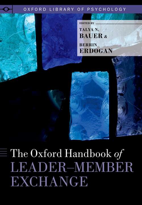 Book cover of The Oxford Handbook of Leader-Member Exchange (Oxford Library of Psychology)