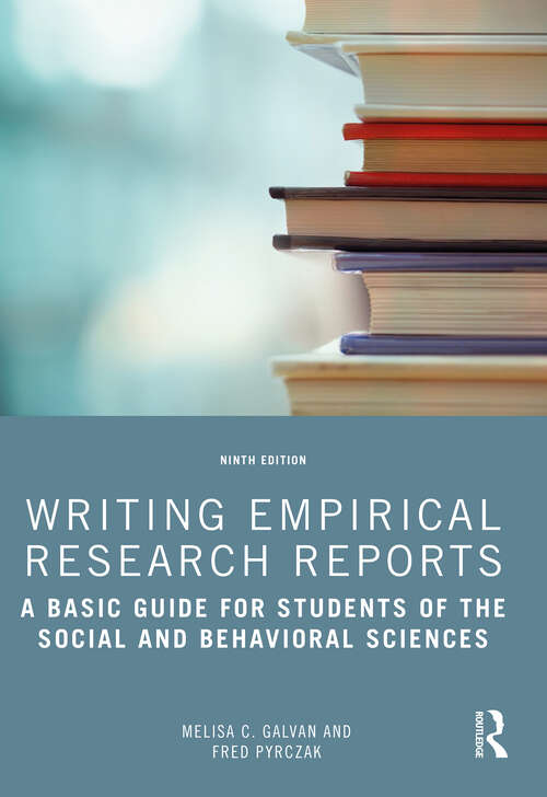 Book cover of Writing Empirical Research Reports: A Basic Guide for Students of the Social and Behavioral Sciences (9)