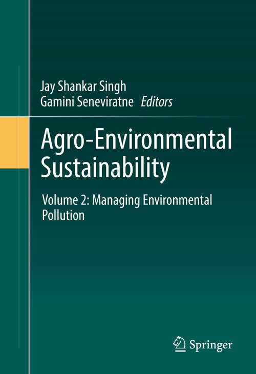 Book cover of Agro-Environmental Sustainability: Volume 2: Managing Environmental Pollution