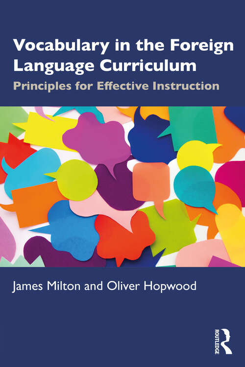 Book cover of Vocabulary in the Foreign Language Curriculum: Principles for Effective Instruction