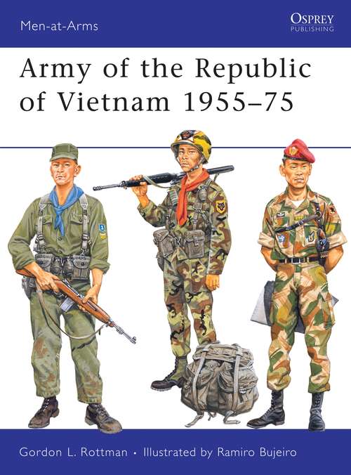 Book cover of Army of the Republic of Vietnam 1955–75 (Men-at-Arms)