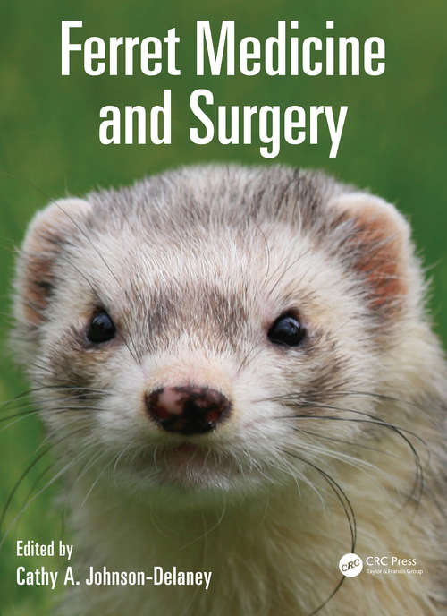 Book cover of Ferret Medicine and Surgery