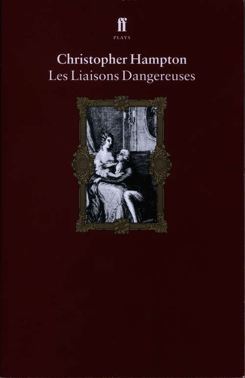 Book cover of Les Liaisons Dangereuses (Main)