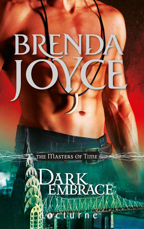Book cover of Dark Embrace (ePub First edition) (The Masters of Time #3)