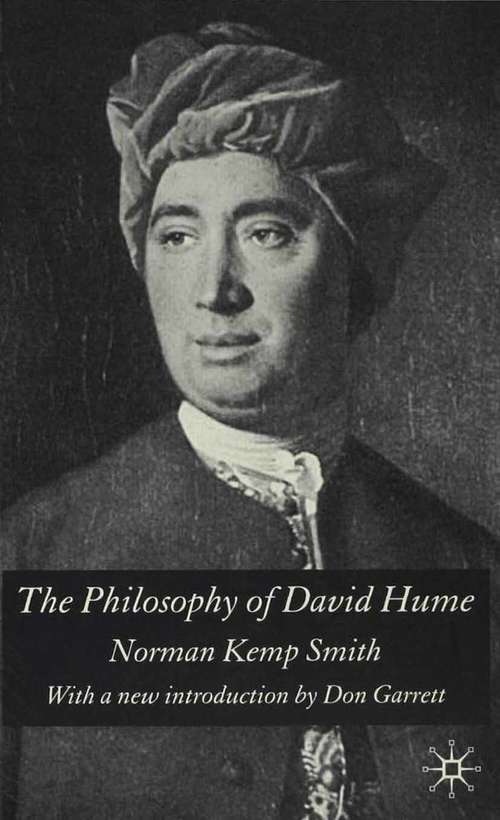 Book cover of The Philosophy of David Hume: With a New Introduction by Don Garrett (5th ed. 1941)