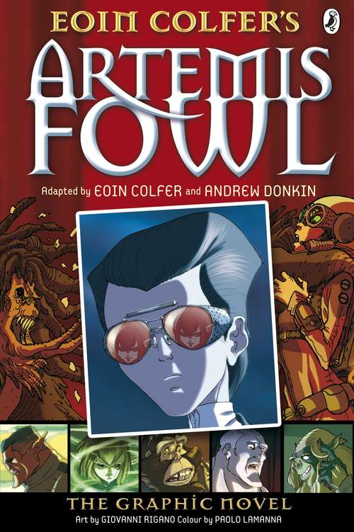 Book cover of Artemis Fowl: The Graphic Novel (3) (Artemis Fowl Graphic Novels #1)