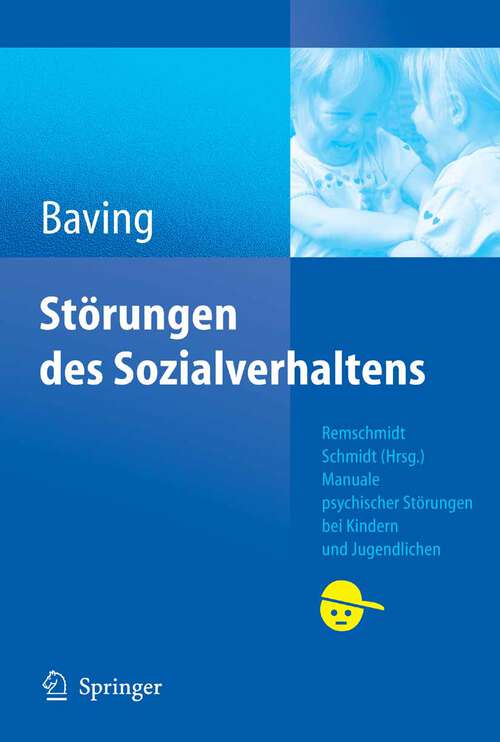 Book cover of Störungen des Sozialverhaltens (2006) (Manuale psychischer Störungen bei Kindern und Jugendlichen)