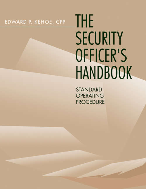 Book cover of Security Officer's Handbook: Standard Operating Procedure