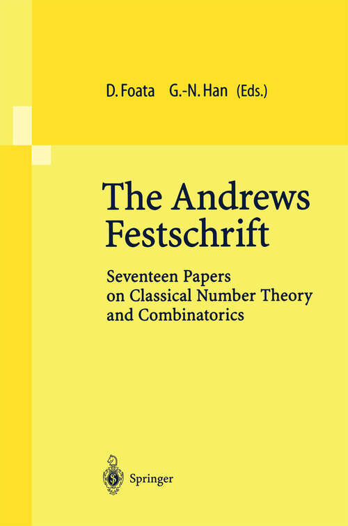 Book cover of The Andrews Festschrift: Seventeen Papers on Classical Number Theory and Combinatorics (2001)