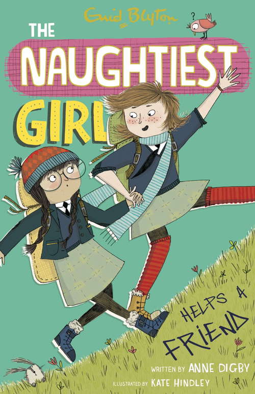 Book cover of The Naughtiest Girl: Book 6 (The Naughtiest Girl #6)