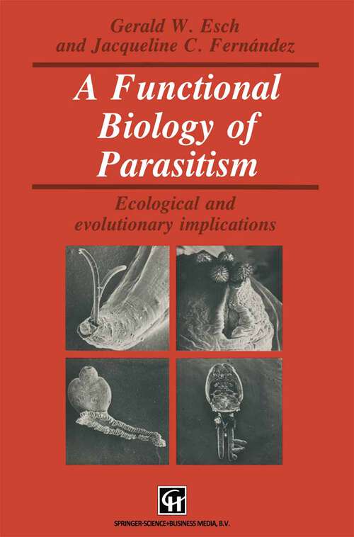 Book cover of A Functional Biology of Parasitism: Ecological and evolutionary implications (1993) (Topics in Gastroenterology)