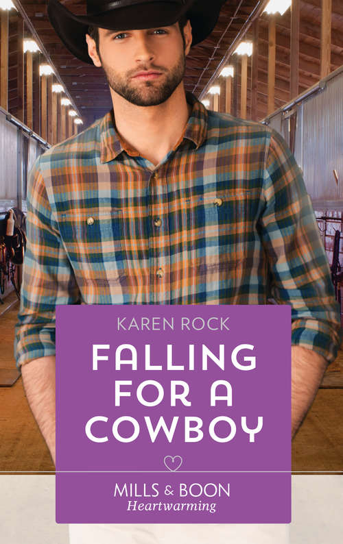 Book cover of Falling For A Cowboy (ePub edition) (Rocky Mountain Cowboys #2)