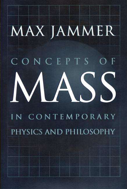 Book cover of Concepts of Mass in Contemporary Physics and Philosophy (PDF)
