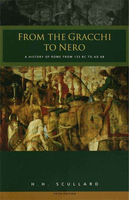 Book cover of From the Gracchi to Nero: A History of Rome 133 BC to AD 68