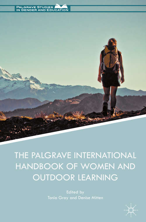 Book cover of The Palgrave International Handbook of Women and Outdoor Learning