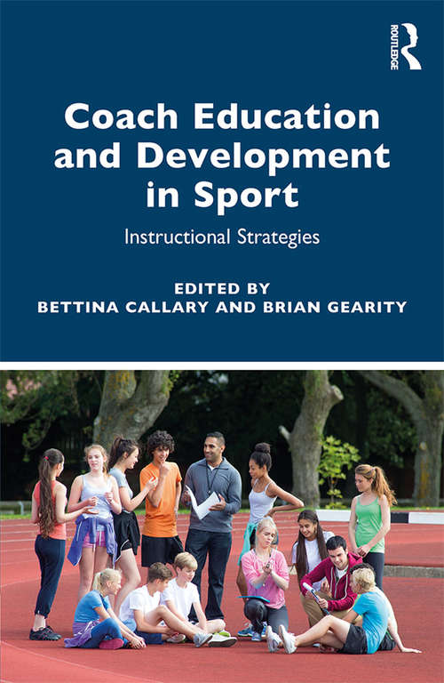Book cover of Coach Education and Development in Sport: Instructional Strategies