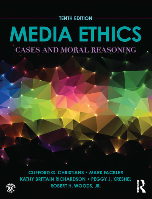 Book cover of Media Ethics: Cases and Moral Reasoning