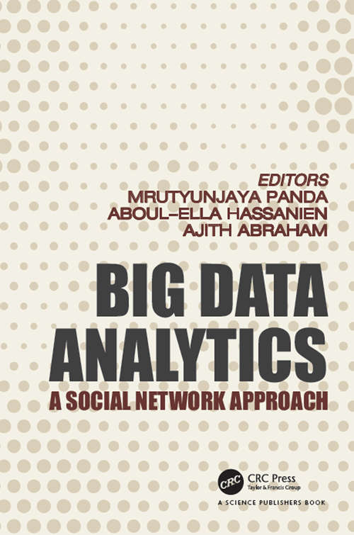 Book cover of Big Data Analytics: A Social Network Approach (Studies In Big Data Ser. #66)