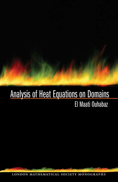 Book cover of Analysis of Heat Equations on Domains. (LMS-31) (PDF)