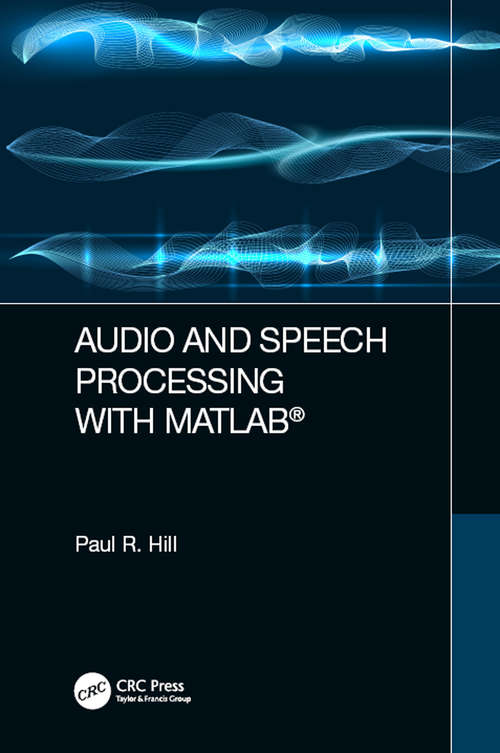 Book cover of Audio and Speech Processing with MATLAB
