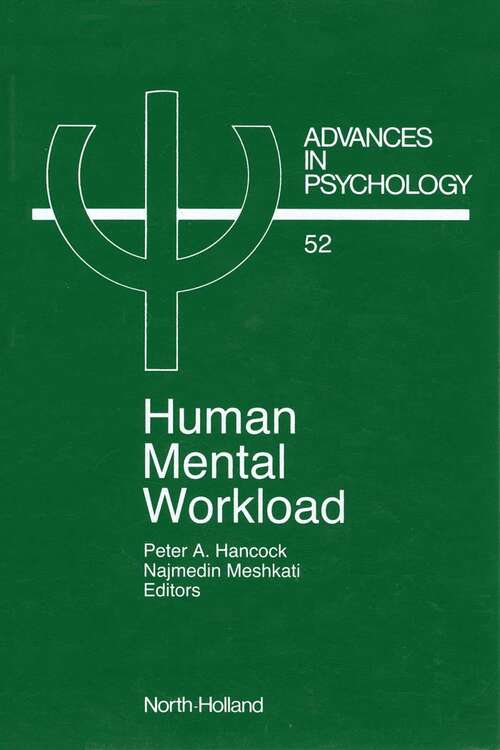 Book cover of Human Mental Workload (ISSN: Volume 52)