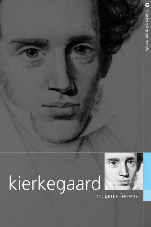 Book cover of Kierkegaard (Blackwell Great Minds)