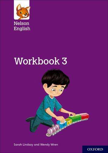 Book cover of Nelson English: Year 3/primary 4 Workbook 3