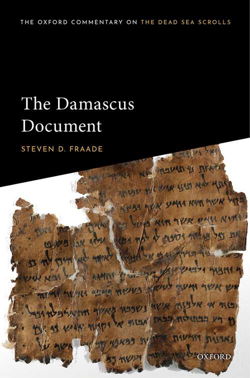 Book cover of The Damascus Document (Oxford Commentary on the Dead Sea Scrolls)