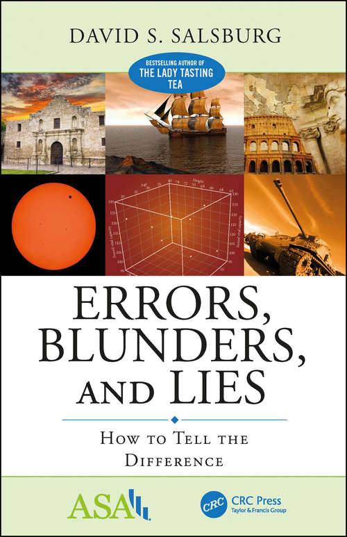 Book cover of Errors, Blunders, and Lies: How to Tell the Difference (ASA-CRC Series on Statistical Reasoning in Science and Society)