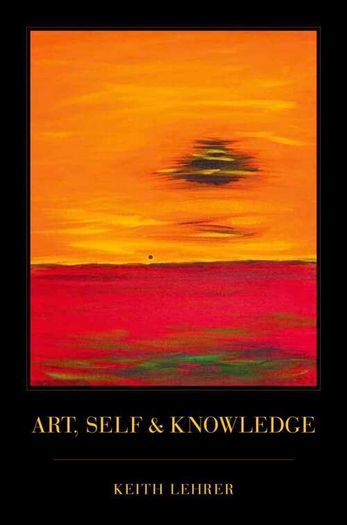Book cover of Art, Self and Knowledge