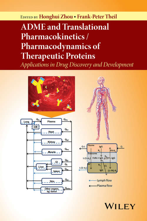 Book cover of ADME and Translational Pharmacokinetics / Pharmacodynamics of Therapeutic Proteins: Applications in Drug Discovery and Development