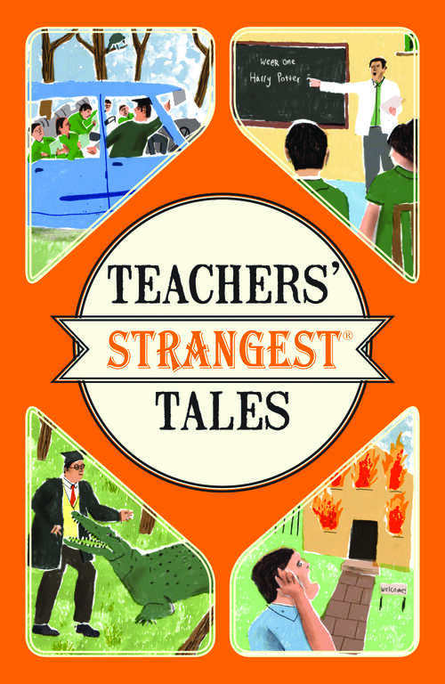 Book cover of Teachers' Strangest Tales (ePub edition)