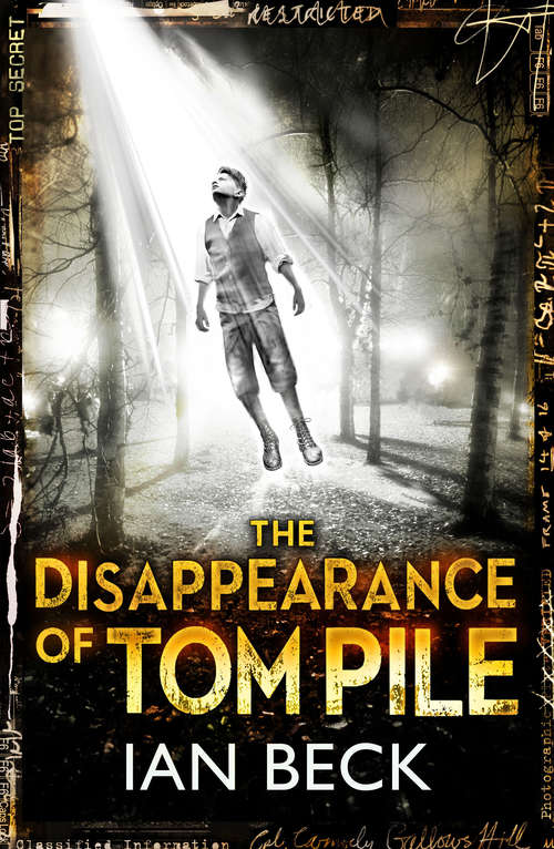 Book cover of The Casebooks of Captain Holloway: The Disappearance of Tom Pile (The Casebooks of Captain Holloway #1)
