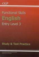 Book cover of Functional Skills English Entry Level 3: Study and Test Practice (PDF)