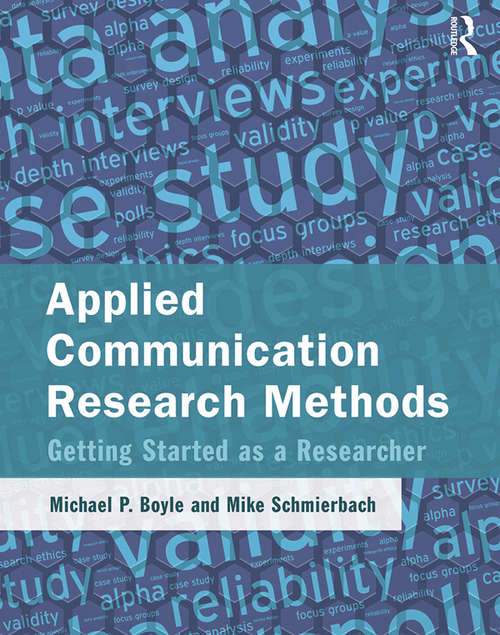 Book cover of Applied Communication Research Methods: Getting Started as a Researcher
