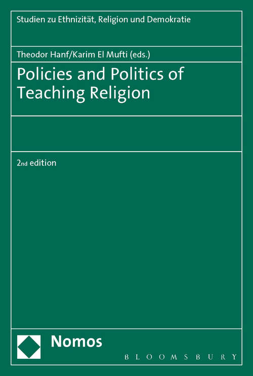 Book cover of Policies and Politics of Teaching Religion (Studies in Ethnicity, Religion and Democracy)