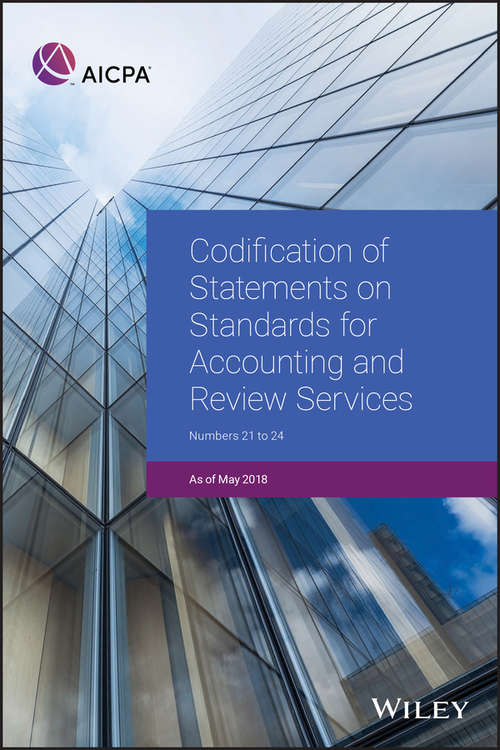 Book cover of Codification of Statements on Standards for Accounting and Review Services: Numbers 21-24 (AICPA)